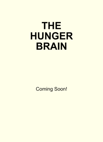 the hunger brain